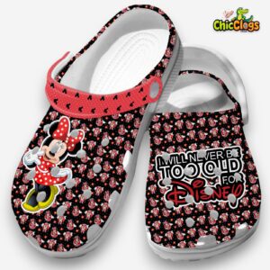 I will Never Be Too Old For Disney Minnie Mouse Edition Clogs - Image 2